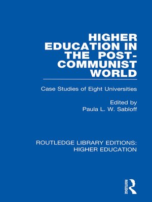 cover image of Higher Education in the Post-Communist World
